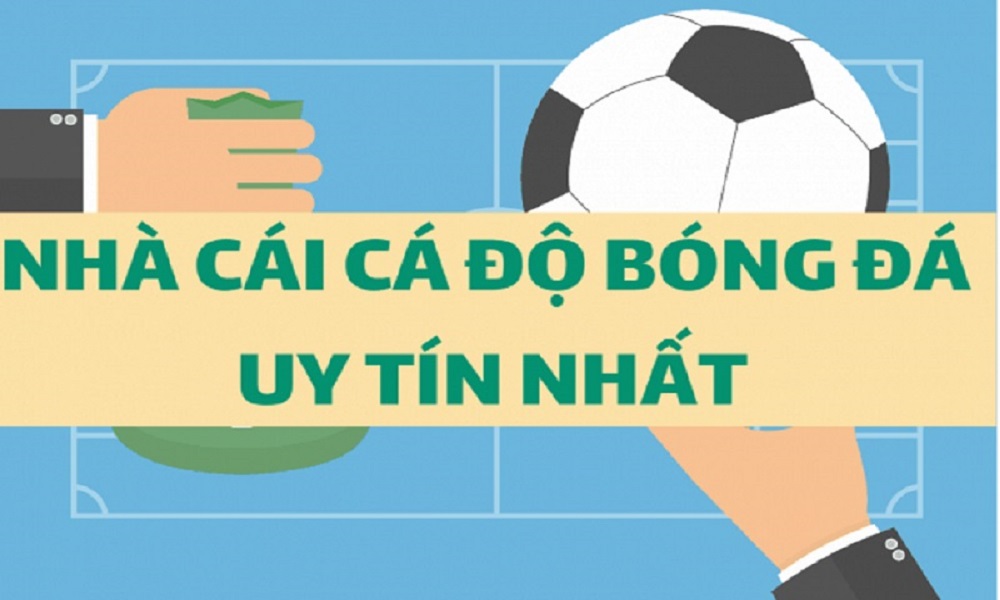 Chọn nhà cái uy tín 