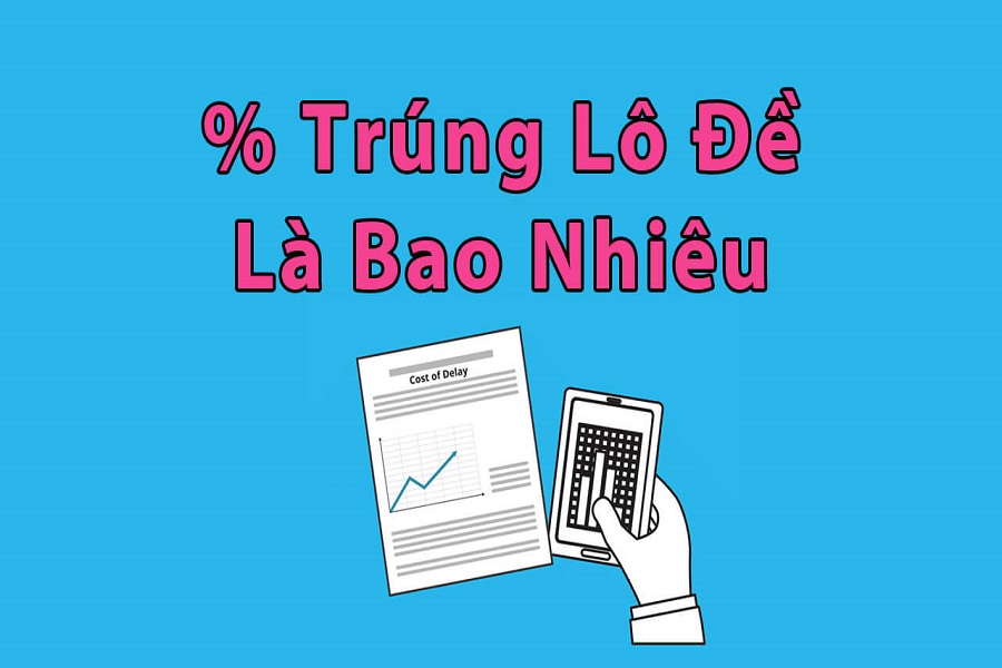 Tỷ lệ ăn lô trượt hiện nay là bao nhiêu?