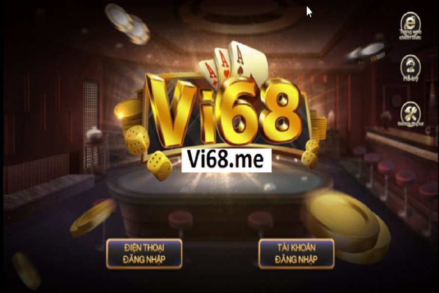Vi68 - Sòng bạc trực tuyến uy tín nhất Việt Nam