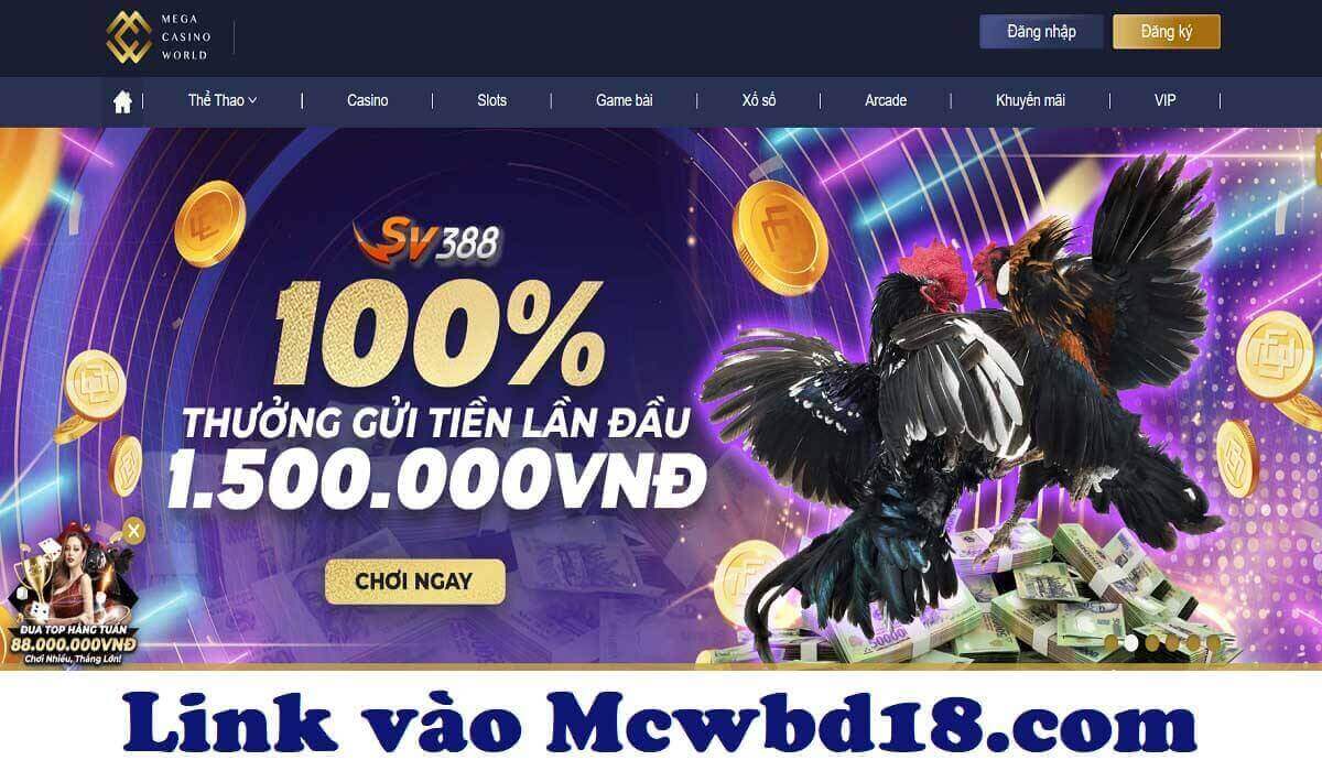 Mcwbd18.com Link đăng ký CasinoMCW chính chủ mới nhất